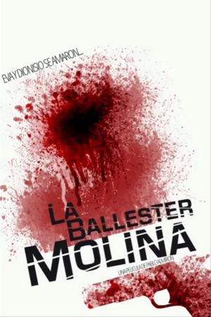The Ballester Molina's poster