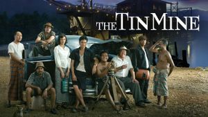 The Tin Mine's poster