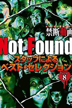 Not Found - Forbidden Videos Removed from the Net - Best Selection by Staff Part 8's poster image