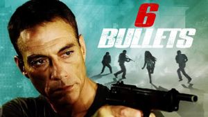 6 Bullets's poster