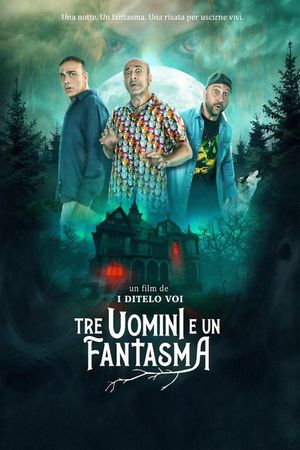 Tre uomini e un fantasma's poster