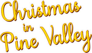 Christmas in Pine Valley's poster