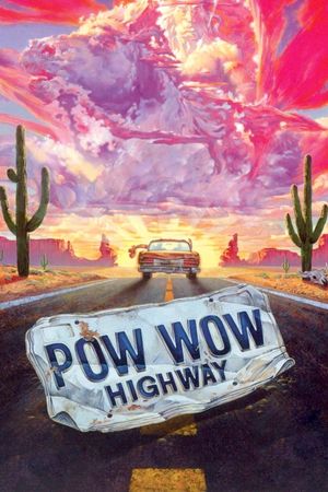 Powwow Highway's poster