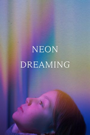Neon Dreaming's poster