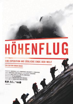 Höhenflug - Eine Expedition ans südliche Ende der Welt's poster