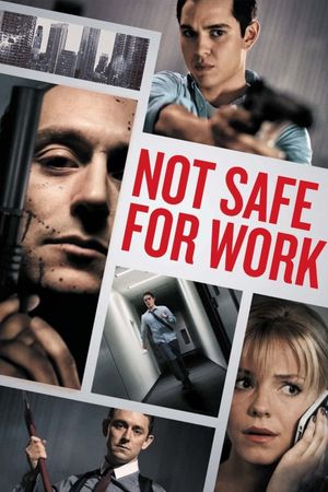 Not Safe for Work's poster