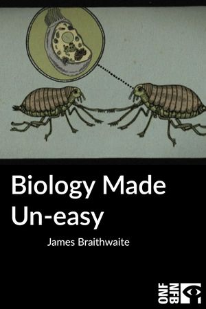 Biology Made Un-easy's poster