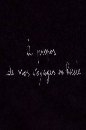 À propos de nos Voyages en Russie's poster