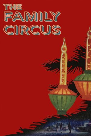 The Family Circus's poster