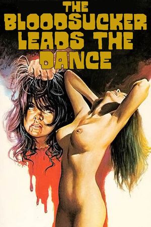 The Bloodsucker Leads the Dance's poster