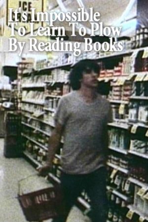 It's Impossible to Learn to Plow by Reading Books's poster