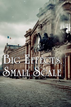 Hugo: Big Effects, Small Scale's poster