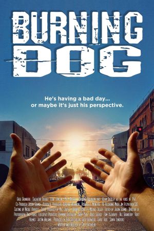 Burning Dog's poster