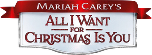 Mariah Carey's All I Want for Christmas Is You's poster