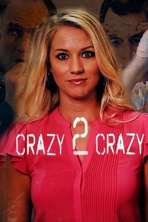 Crazy 2 Crazy's poster
