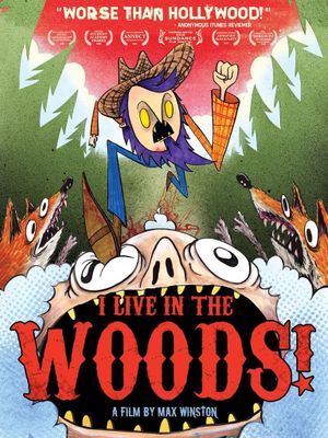 I Live in the Woods's poster