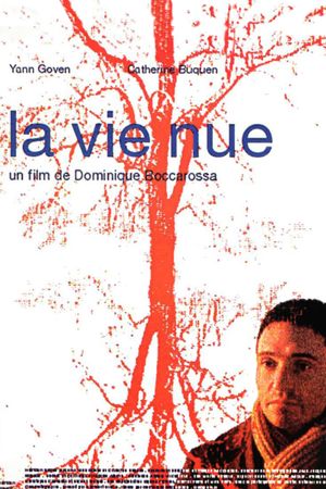 La vie nue's poster
