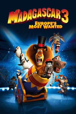 Madagascar 3: Europe's Most Wanted's poster