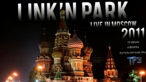 Linkin Park: Live In Moscow's poster