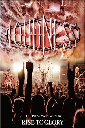 Loudness - World Tour 2018 Rise To Glory Metal Weekend's poster