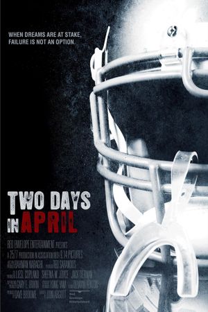 Two Days In April's poster