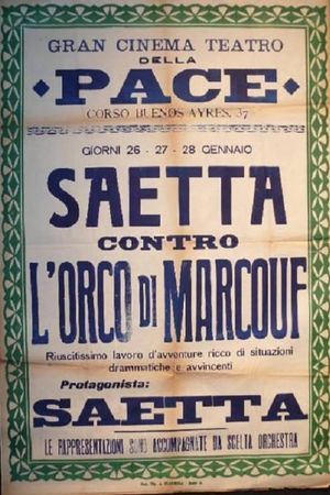 Saetta contro l'orco di Marcouf's poster