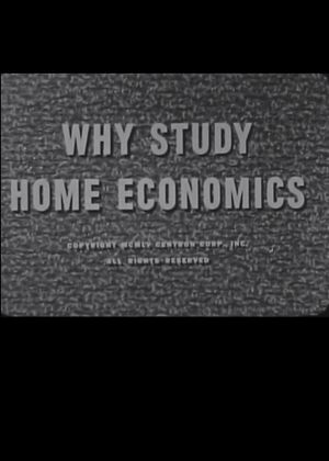 Why Study Home Economics?'s poster