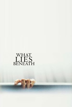 What Lies Beneath's poster