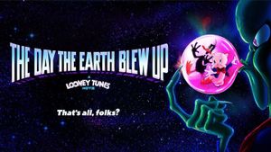 The Day the Earth Blew Up: A Looney Tunes Movie's poster