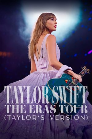 Taylor Swift: The Eras Tour's poster