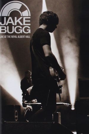 Jake Bugg - Live at the Royal Albert Hall's poster