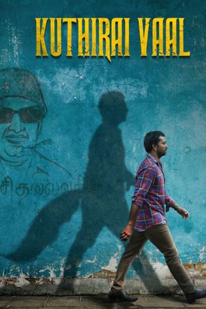 Kuthiraivaal's poster