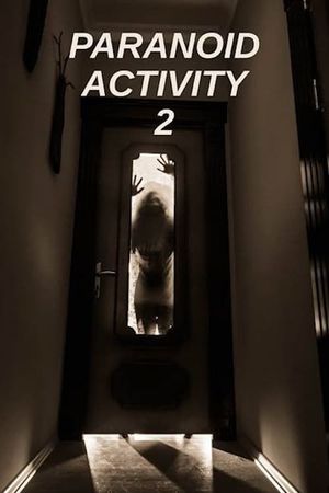 Paranoid Activity 2's poster
