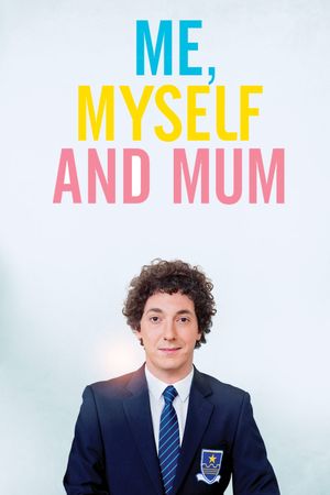 Me, Myself and Mum's poster