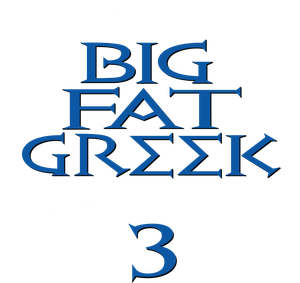 My Big Fat Greek Wedding 3's poster