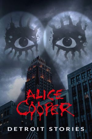 Alice Cooper: Detroit Stories's poster