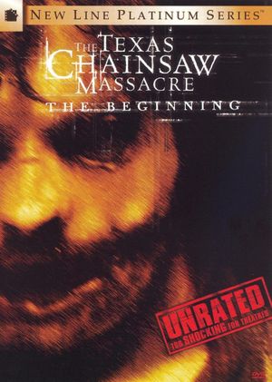 The Texas Chainsaw Massacre: The Beginning's poster