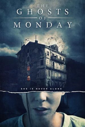 The Ghosts of Monday's poster