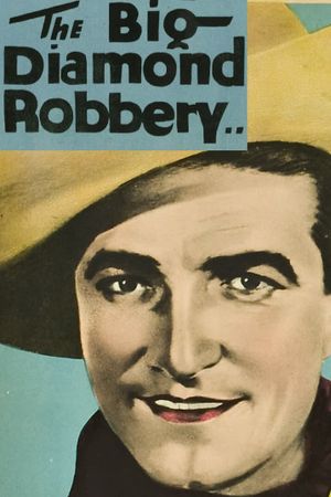 The Big Diamond Robbery's poster