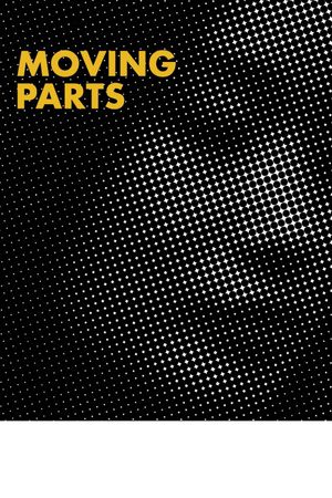 Moving Parts's poster