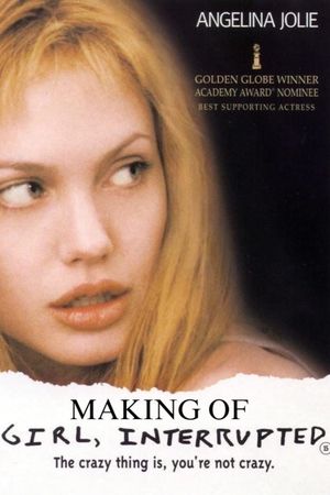 Girl, Interrupted- Making of's poster