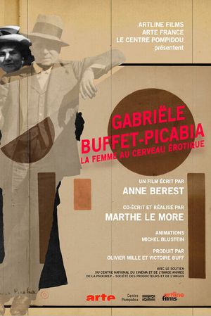 Gabriële Buffet-Picabia, la femme au cerveau érotique's poster