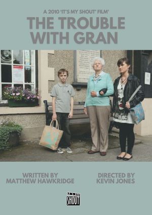 The Trouble With Gran's poster image