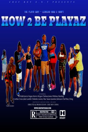 How 2 Be Playaz's poster