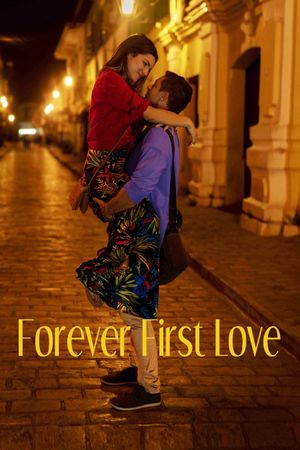 Forever First Love's poster