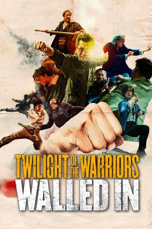 Twilight of the Warriors: Walled In's poster