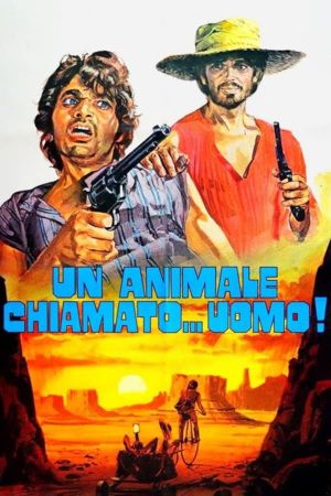 Un animale chiamato uomo's poster