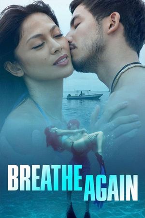 Breathe Again's poster