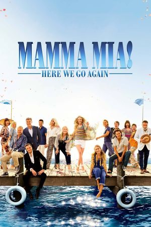 Mamma Mia! Here We Go Again's poster