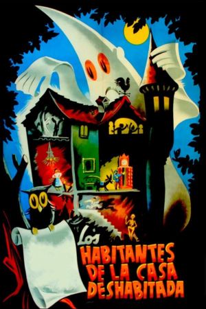 Los habitantes de la casa deshabitada's poster